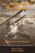 The Attack on Taranto - Blueprint for Pearl Harbor by LOWRY, Thomas P. & WELLHAM, John W. G.